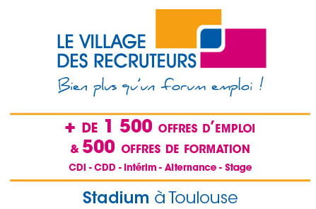 Village des recruteurs Toulouse