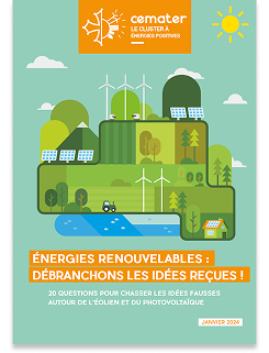 Énergies renouvelables : débranchons les idées recues